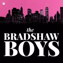 The Bradshaw Boys : A Sex and the City Podcast artwork