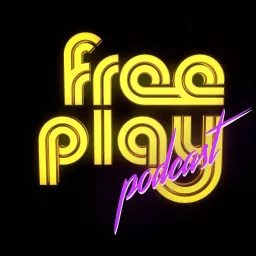 Free Play Podcast