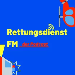 Rettungsdienst FM Podcast artwork