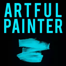 Artful Painter Podcast artwork