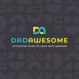 DadAwesome Podcast artwork