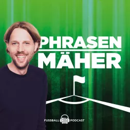 Phrasenmäher - Fußball-Podcast mit Henning Feindt artwork