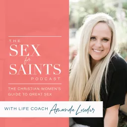 Sex for Saints Podcast artwork