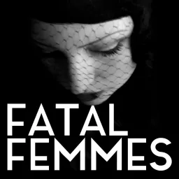 Fatal Femmes