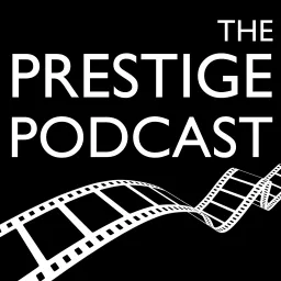 The Prestige Podcast artwork