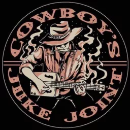 Cowboy's Juke Joint Radio Podcast artwork