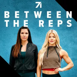 Between the Reps with Brooke Ence & Jeanna Cianciarulo