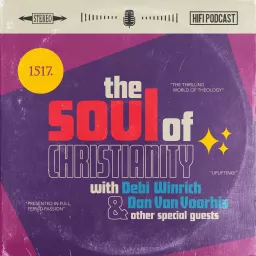 The Soul of Christianity Podcast artwork