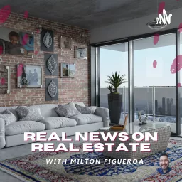 Real News On Real Estate Podcast artwork
