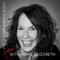 Conversations with Anne Elizabeth Podcast artwork
