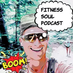 Fitness Soul Podcast artwork