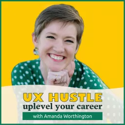 The UX Hustle Podcast artwork