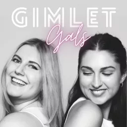Gimlet Gals Podcast artwork