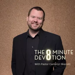 The 8 Minute Devotion