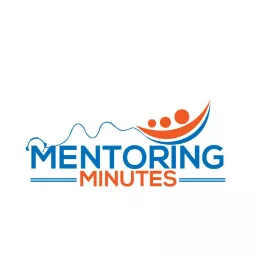 Mentoring Minutes Podcast artwork