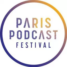 Paris Podcast Festival artwork
