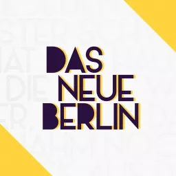 Das Neue Berlin Podcast artwork