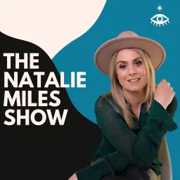 The Natalie Miles Show Podcast artwork