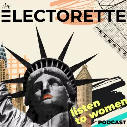 The Electorette Podcast artwork