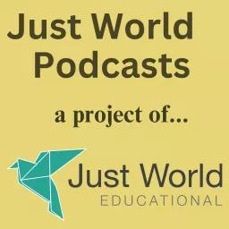 Just World Podcasts