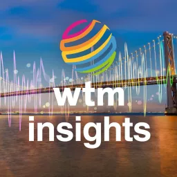 WTM Insights Podcast artwork