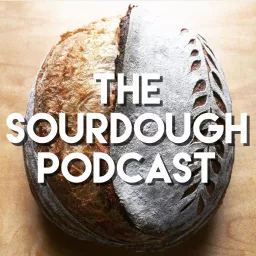 The Sourdough Podcast artwork