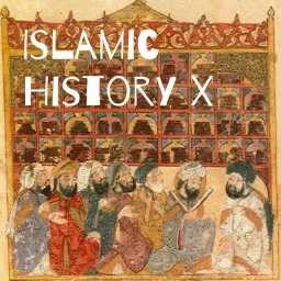 Islamic History X Podcast artwork