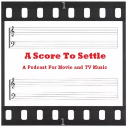 A Score To Settle Podcast artwork