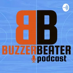 Buzzer Beater Podcast artwork