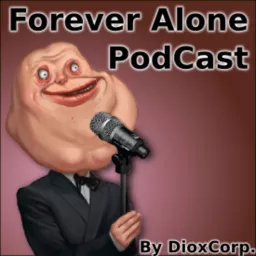 ForeverAlonePodcast artwork