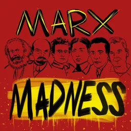 Marx Madness Podcast artwork