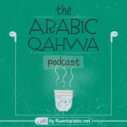 Arabic Qahwa (Arabic Literature) Podcast artwork