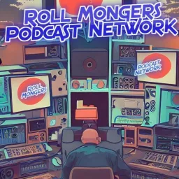 Roll Mongers Podcast Network (DICE Wise Entertainment)