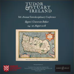 Tudor and Stuart Ireland Conference 2018