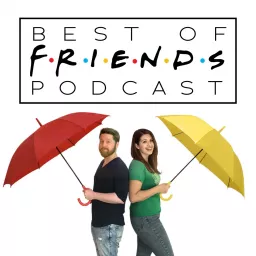 Best Of Friends Podcast artwork