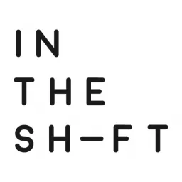 In the Shift Podcast artwork