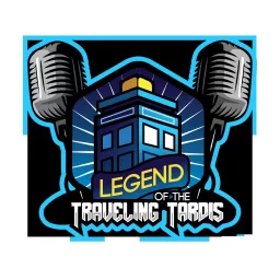 The Legend of the Traveling Tardis with Christian Basel Podcast artwork