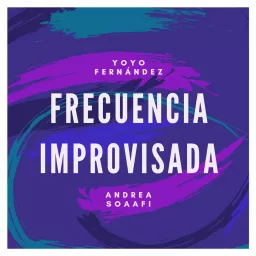 Frecuencia Improvisada Podcast artwork
