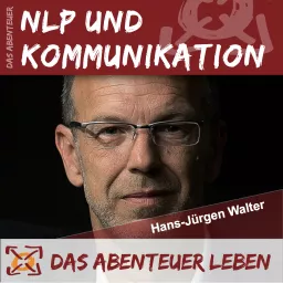 Das Abenteuer NLP & Kommunikation Podcast artwork