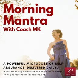 Morning Mantra Podcast artwork