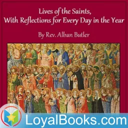 Lives of the Saints, With Reflections for Every Day in the Year by Alban Butler