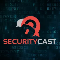 SecurityCast Podcast artwork
