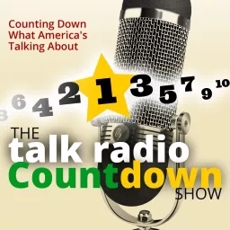 Talk Radio Countdown Show Podcast artwork