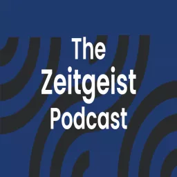 The Zeitgeist Podcast artwork