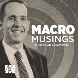 Macro Musings with David Beckworth Podcast artwork