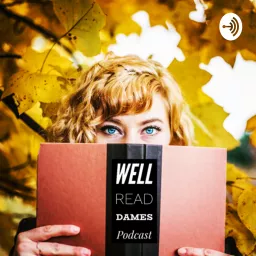 Well Read Dames Book Club Podcast artwork