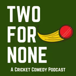 Two For None Podcast artwork