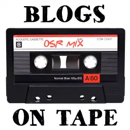 Blogs on Tape