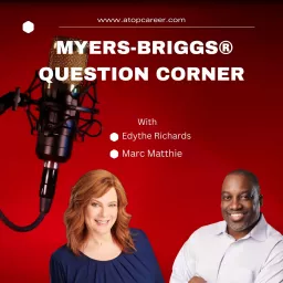 Myers-Briggs® Question Corner Podcast artwork