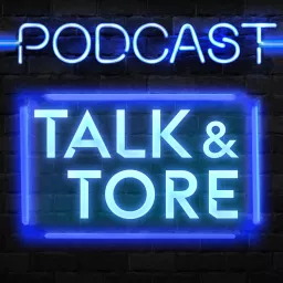 Talk und Tore Podcast artwork